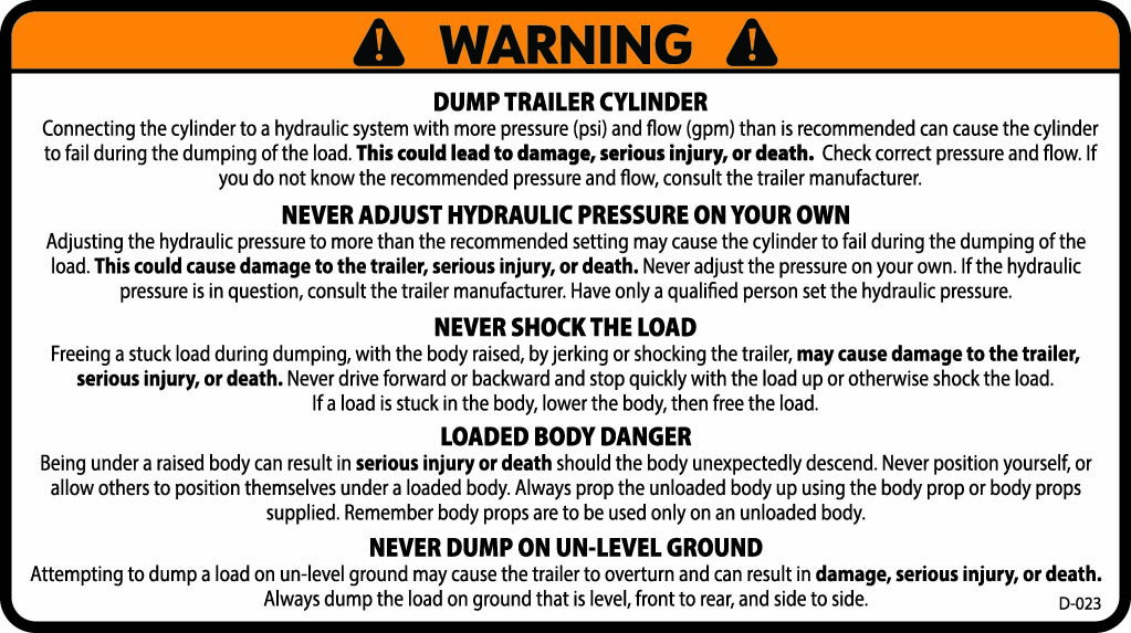 D-023 WARNING Dump Trailer Cylinder Hydraulic Pressure