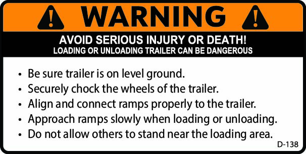 D-138 Warning: Avoid Serious Injury or Death