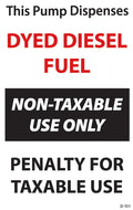 D-151 Pump Dispenses Dyed Diesel (6x10in)