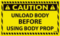 D-004 CAUTION Unload Body Before
