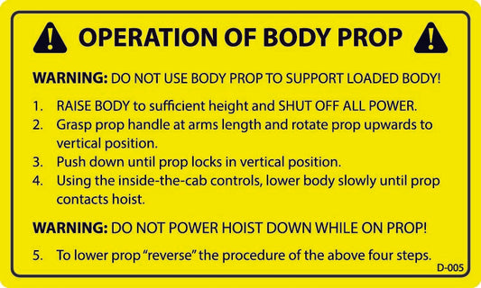 D-005 WARNING Op of Body Prop