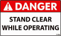 D-006 DANGER Stand Clear