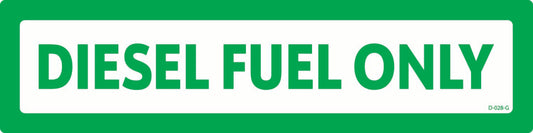 D-028-G Diesel Fuel Only (green design)