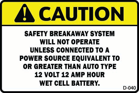 D-040 CAUTION Safety Breakaway System