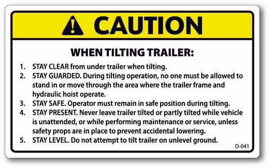 D-041 Caution When Tilting