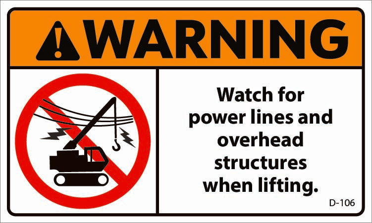 D-106 Warning: Watch for Power Lines – Gooseneck Graphics