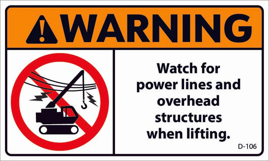 D-106 Warning: Watch for Power Lines