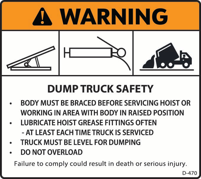 D-470 WARNING Dump Truck Safety – Gooseneck Graphics