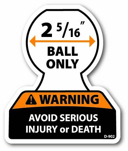 D-902 2 5/16 inch Ball Required